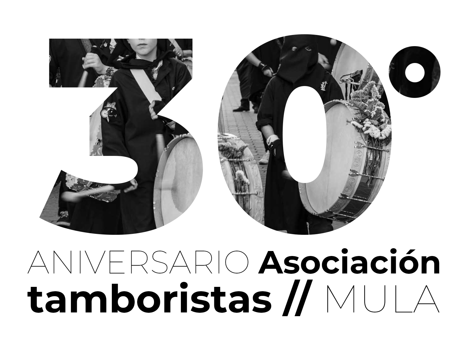Imagen conmemorativa del 30º Aniversario de la Asociación de Tamboristas de Mula